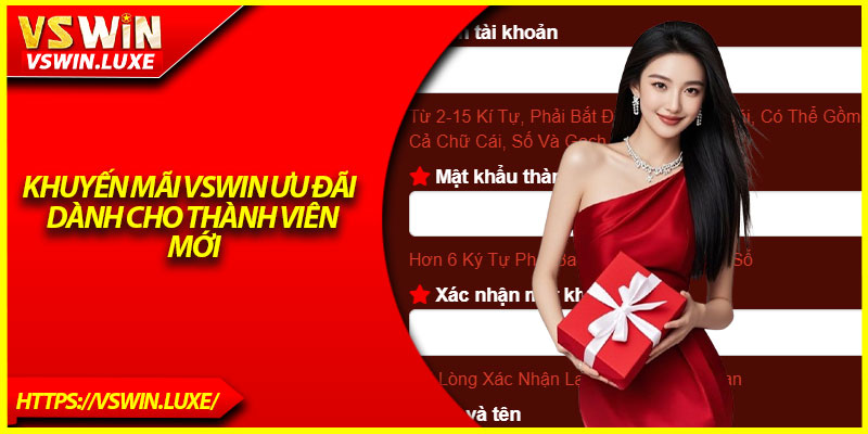 Khuyến mãi Vswin ưu đãi dành cho thành viên mới